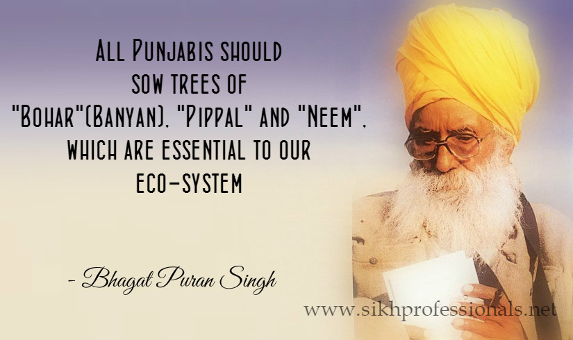 Bhagat Puran Singh Quote1 - Eh Janam Tumhare Lekhe (www.sikhprofessionals.net)